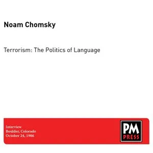 Pochette de Terrorism: The Politics of Language de Noam Chomsky