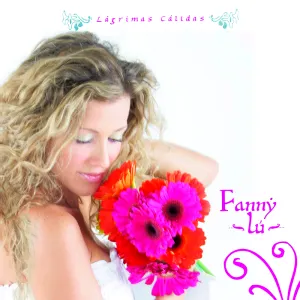 Pochette de Lágrimas cálidas de Fanny Lu