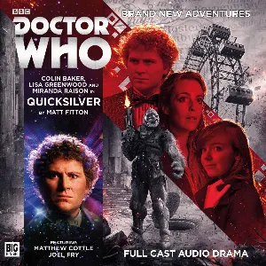Pochette de Doctor Who: Quicksilver de Matt Fitton - Miranda Raison - Colin Baker