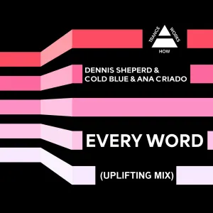 Pochette de Every Word (Uplifting Mix) de Dennis Sheperd