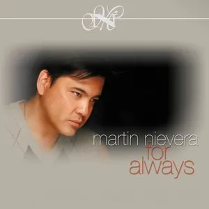 Pochette de For Always de Martin Nievera