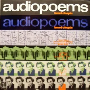 Pochette de Audiopoems de Henri Chopin