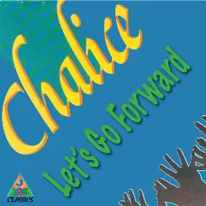 Pochette de Let's Go Forward de Chalice