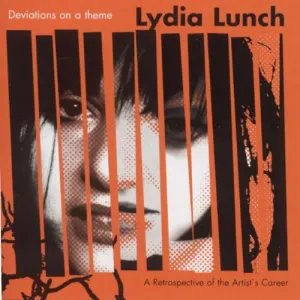 Pochette de Deviations On A Theme de Lydia Lunch