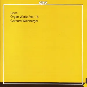 Pochette de Organ Works, Vol. 18: Works of Doubtful Authenticity, Vol. 1 de Johann Sebastian Bach