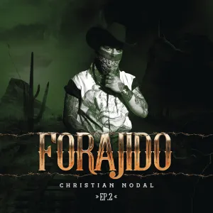 Pochette de Forajido EP.2 de Christian Nodal