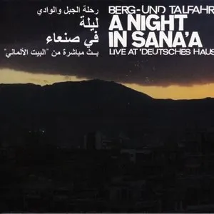 Pochette Berg- Und Talfahrt - A Night In Sana'a