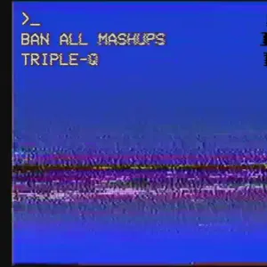 Pochette de BAN ALL MASHUPS de Triple‐Q
