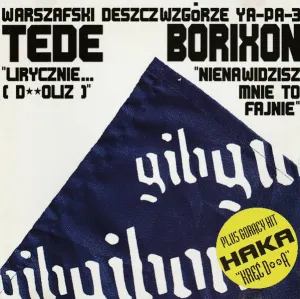 Pochette de Lirycznie... (D**oliz) / Nienawidzisz mnie to fajnie / Kręć d**ą de Tede