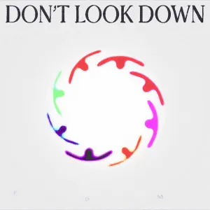 Pochette de DON’T LOOK DOWN de San Holo