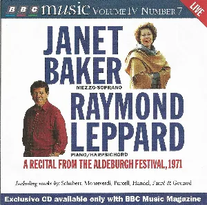 Pochette BBC Music, Volume 4, Number 7: Janet Baker & Raymond Leppard: A Recital From the Aldeburgh Festival, 1971