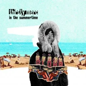 Pochette de In the Summertime de Thirsty Merc