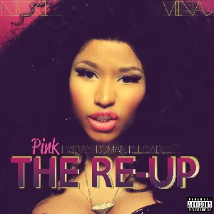Pochette de Pink Friday: Roman Reloaded: The Re‐Up de Nicki Minaj