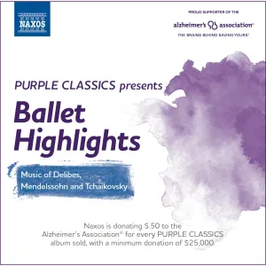 Pochette de Purple Classics Presents: Ballet Highlights de Felix Mendelssohn - Pyotr Ilyich Tchaikovsky - Léo Delibes