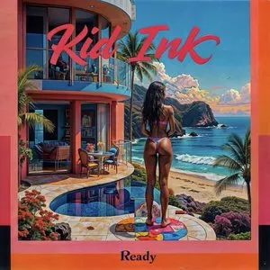 Pochette de Ready de Kid Ink