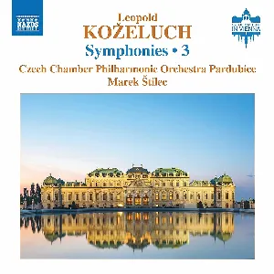 Pochette de Symphonies • 3 de Komorní filharmonie Pardubice - Leopold Koželuh