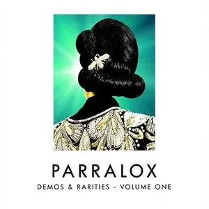 Pochette de Demos and Rarities - Volume One de Parralox