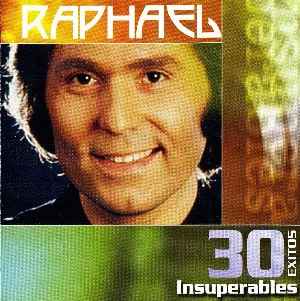 Pochette de 30 éxitos insuperables de Raphael