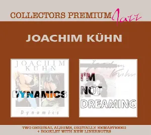 Pochette de Collectors Premium Jazz: I'm Not Dreaming / Dynamics de Joachim Kühn