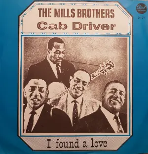 Pochette de Cab Driver / I Found a Love de Sy Oliver and His Orchestra - The Mills Brothers