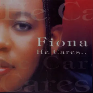 Pochette de He Cares de Fiona