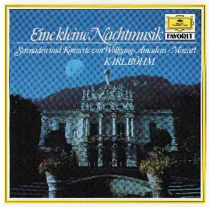 Pochette Eine kleine Nachtmusik: Serenaden und Konzerte von Wolfgang Amadeus Mozart