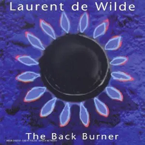 Pochette de The Back Burner de Laurent de Wilde