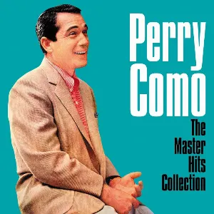 Pochette de The Master Hits Collection de Perry Como