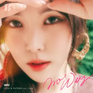 Pochette de No Way de YUJU