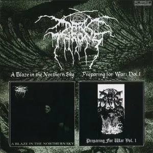 Pochette de A Blaze In The Northern Sky / Preparing For War: Vol.1 de Darkthrone