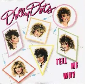 Pochette de Tell Me Why de Dolly Dots