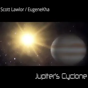 Pochette de Jupiter’s Cyclone de Scott Lawlor