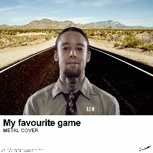 Pochette de My Favourite Game (Metal Cover) de Leo Moracchioli