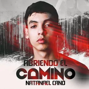 Pochette de Abriendo el camino de Natanael Cano