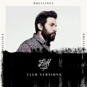 Pochette de Flora Club Versions de Moullinex