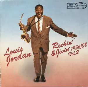 Pochette de Rockin' & Jivin' 1956/58 Vol. 2 de Louis Jordan