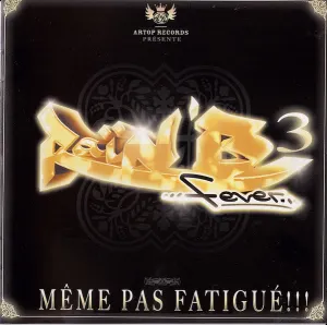 Pochette de Raï n’B Fever 3: Même pas fatigué !!! de Kore