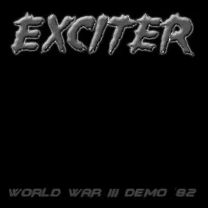 Pochette de World War III de Exciter