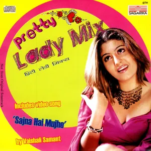 Pochette de Pretty Lady Mix de Vaishali Samant
