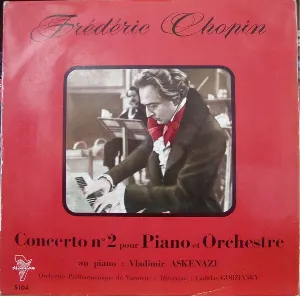 Pochette de Concerto Nº2 pour piano et orchestre de Orkiestra Symfoniczna Filharmonii Narodowej - Fryderyk Chopin