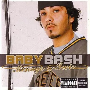 Pochette de Mènage a Trois de Baby Bash
