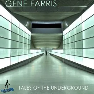 Pochette de Tales of the Underground de Gene Farris
