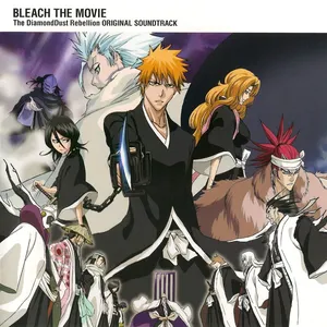 Pochette de BLEACH THE MOVIE: The DiamondDust Rebellion Original Soundtrack de Shirō Sagisu