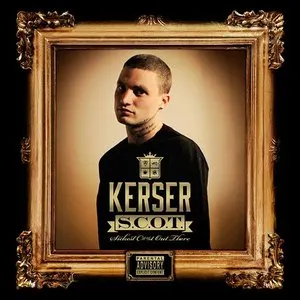 Pochette de S.C.O.T. (Sickest C#%t Out There) de Kerser