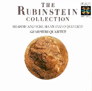 Pochette The Rubinstein Collection: Brahms and Schumann Piano Quintets