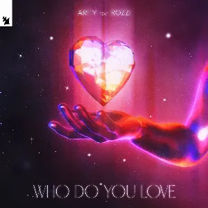 Pochette de Who Do You Love de ARTY