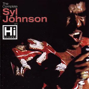 Pochette The Complete Syl Johnson on Hi Records