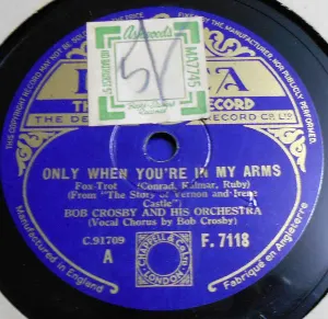 Pochette de Only When You're in My Arms / The Lady's in Love With You de Bob Crosby and His Orchestra
