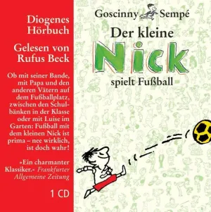 Pochette de Der kleine Nick spielt Fußball de René Goscinny - Rufus Beck - Jean-Jacques Sempé