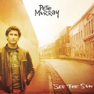 Pochette de See the Sun de Pete Murray